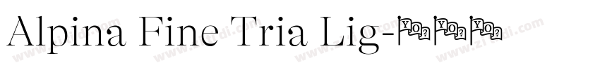 Alpina Fine Tria Lig字体转换